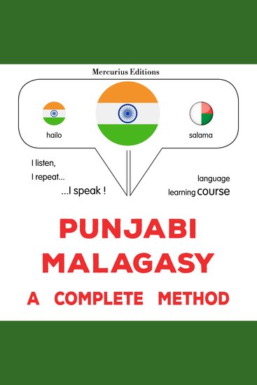 pajābī - mailāgāsī: Ika sapūrana ḍhaga - Punjabi - Malagasy : a complete method - cover