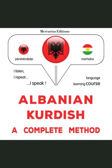 Shqip - Kurd: një metodë e plotë - Albanian - Kurdish : a complete method - cover