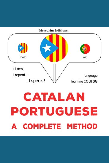 Català - Portuguès : un mètode complet - Catalan - Portuguese : a complete method - cover