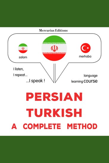 فارسی - ترکی : یک روش کامل - Persian - Turkish : a complete method - cover