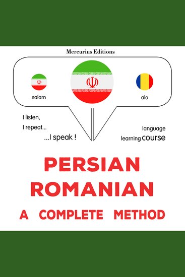 فارسی - رومانیایی : یک روش کامل - Persian - Romanian : a complete method - cover