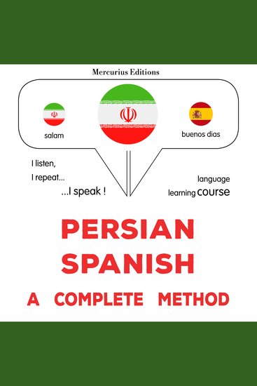 فارسی - اسپانیایی : یک روش کامل - Persian - Spanish : a complete method - cover