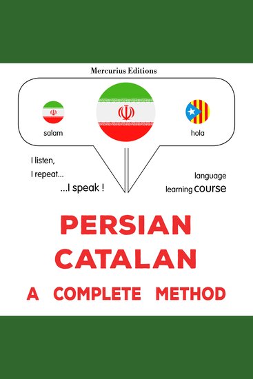 فارسی - کاتالان : یک روش کامل - Persian - Catalan : a complete method - cover