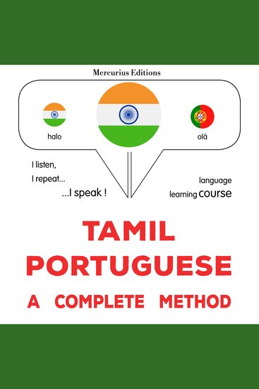 tamiḻ - pōrttukīciyam: Oru muḻumaiyāṉa muṟai - Tamil - Portuguese : a complete method - cover
