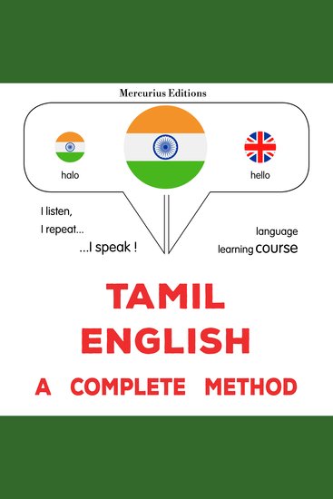 tamiḻ - āṅkilam: Oru muḻumaiyāṉa muṟai - Tamil - English : a complete method - cover