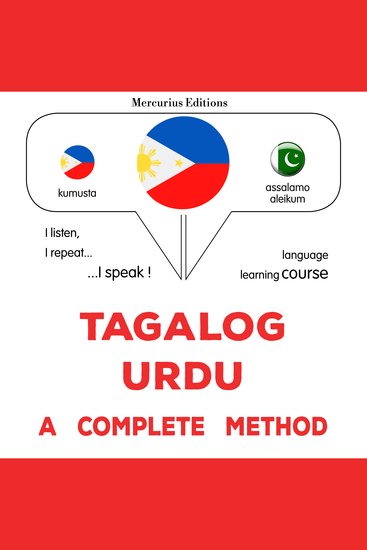 Tagalog - Urdu : isang kumpletong paraan - Tagalog - Urdu : a complete method - cover