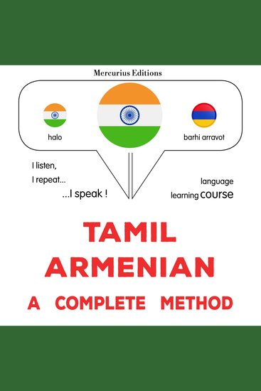 tamiḻ - ārmēṉiyaṉ: Oru muḻumaiyāṉa muṟai - Tamil - Armenian : a complete method - cover