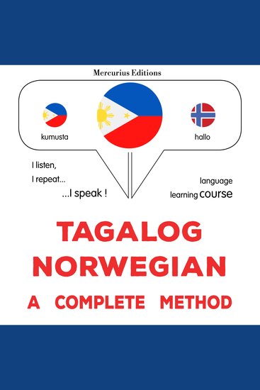 Tagalog - Norwegian : isang kumpletong paraan - Tagalog - Norwegian : a complete method - cover