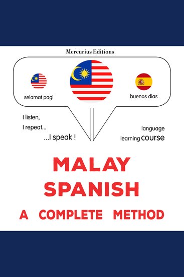 Melayu - Sepanyol : kaedah yang lengkap - Malay - Spanish : a complete method - cover