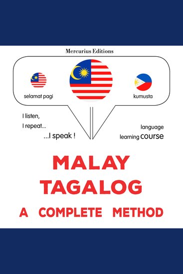 Melayu - Tagalog : kaedah yang lengkap - Malay - Tagalog : a complete method - cover