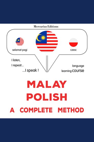 Melayu - Poland : kaedah yang lengkap - Malay - Polish : a complete method - cover