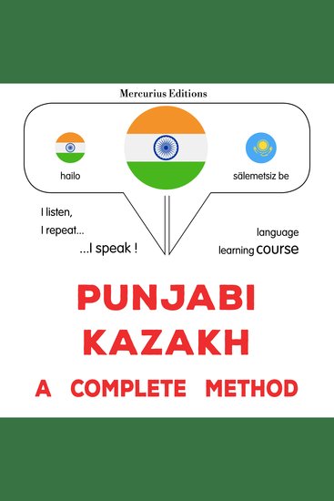 pajābī - kazākha: Ika sapūrana ḍhaga - Punjabi - Kazakh : a complete method - cover