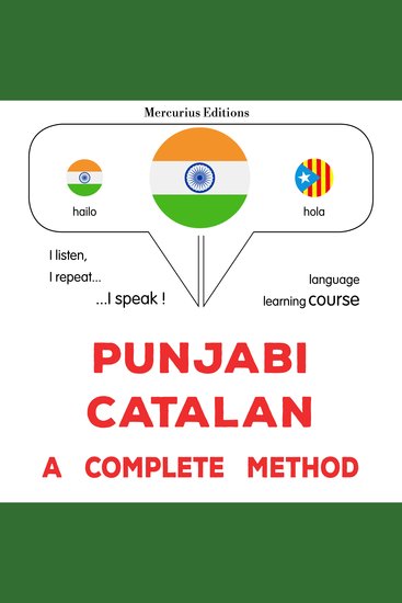 pajābī - kaiṭalana: Ika sapūrana ḍhaga - Punjabi - Catalan : a complete method - cover