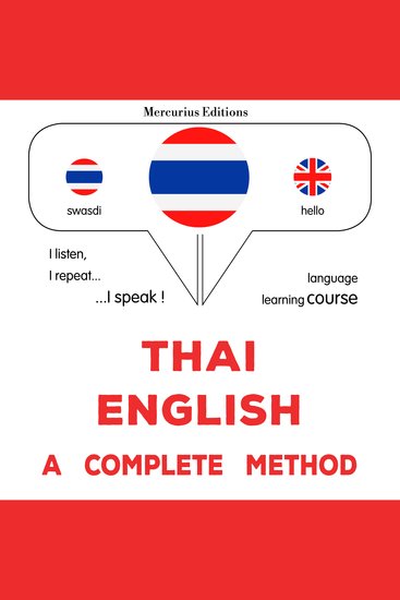 thịy - xạngkvs̄ʹ: A complete method - Thaï - English : a complete method - cover