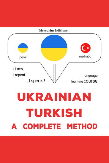 Ukrayinsʹko-turetsʹka : povna metodyka - Ukrainian - Turkish : a complete method - cover
