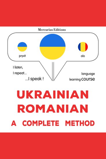 Ukrayinsʹko-rumunsʹka : povnyy metod - Ukrainian - Romanian : a complete method - cover