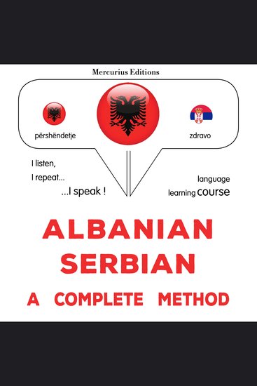 Shqip - Serbisht: një metodë e plotë - Albanian - Serbian : a complete method - cover