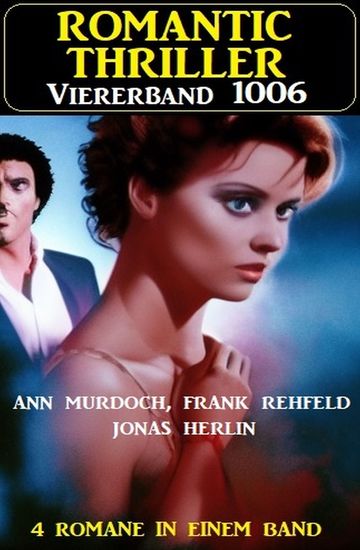 Romantic Thriller Viererband 4006 - cover