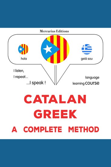 Català - Grec : un mètode complet - Catalan - Greek : a complete method - cover