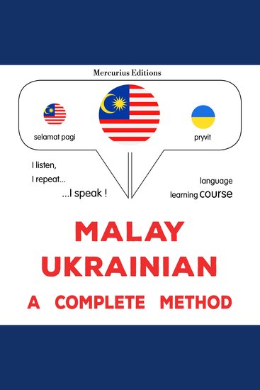 Melayu - Ukraine : kaedah yang lengkap - Malay - Ukrainian : a complete method - cover