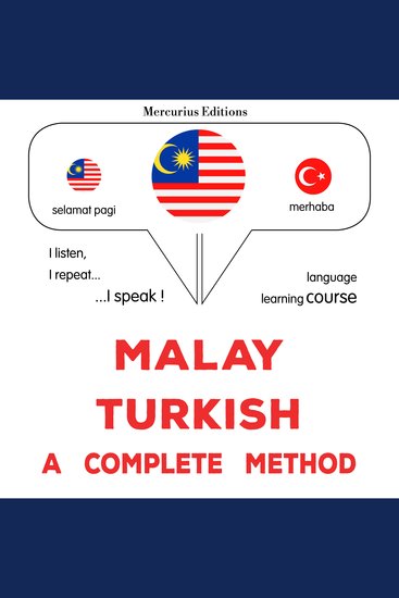 Melayu - Turki : kaedah lengkap - Malay - Turkish : a complete method - cover