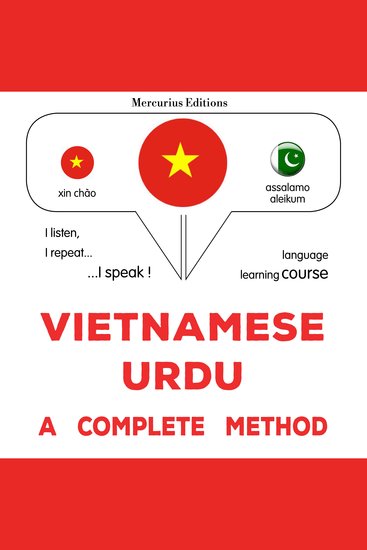 Việt - Urdu: một phương pháp hoàn chỉnh - Vietnamese - Urdu : a complete method - cover