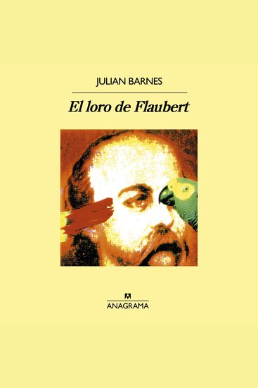 El loro de Flaubert - cover