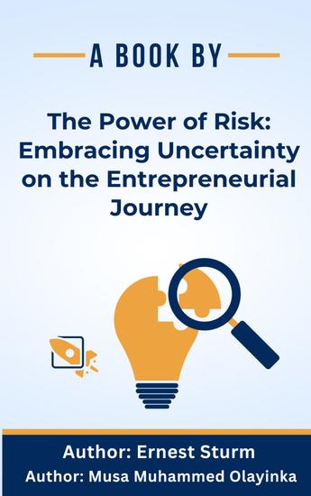 The Power of Risk: Embracing Uncertainty on the Entrepreneurial Journey - Power of Entrepreneur - cover