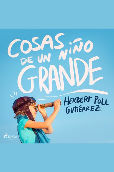 Cosas de un niño grande - cover