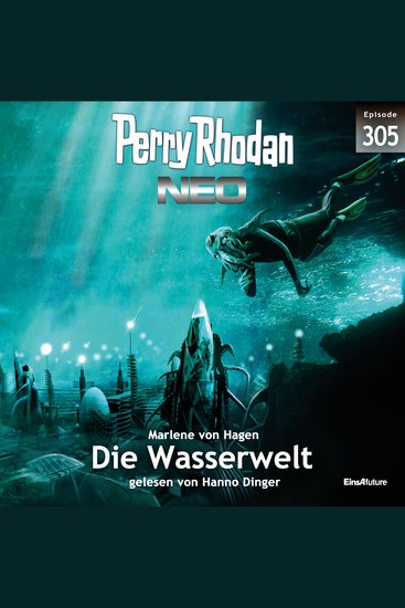 Perry Rhodan Neo 305: Die Wasserwelt - cover