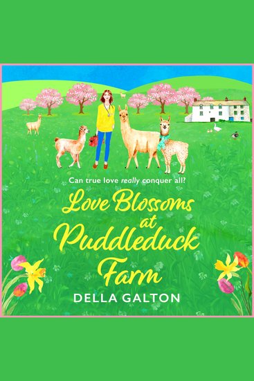 Love Blossoms at Puddleduck Farm - An uplifting romantic read from Della Galton - cover