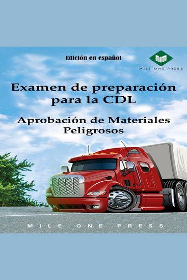 Examen de preparación para la CDL : Aprobación de Materiales Peligrosos - cover