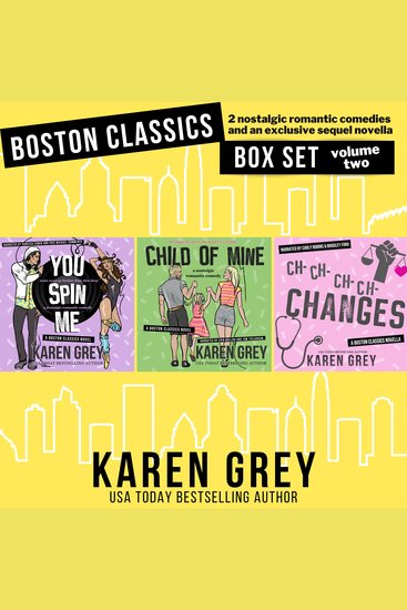 Boston Classics Box Set Volume Two - two nostalgic romantic comedies and an exclusive sequel novella - cover