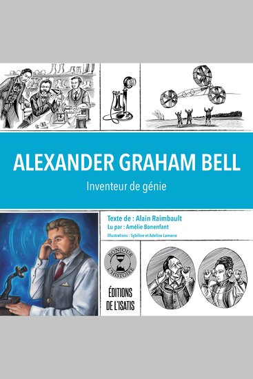 Alexander Graham Bell - Ingénieur de talent - cover