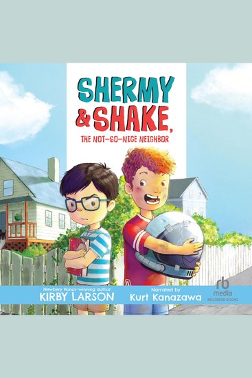 Shermy and Shake The Not-so-Nice Neighbor - cover