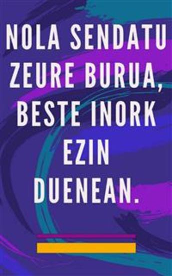Nola sendatu zeure burua beste inork ezin duenean - Arimaren eta izpirituaren auto-sendatze-metodoa eta ona eta ederra den guztia erakarri - cover