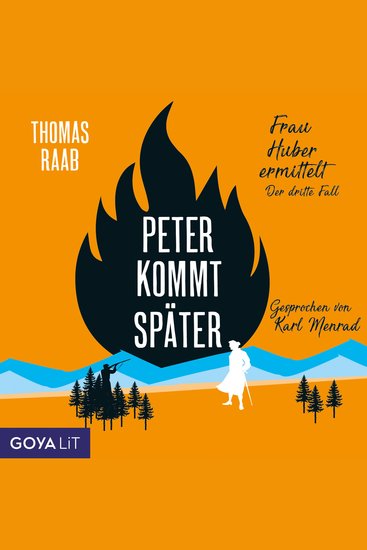 Peter kommt später [Frau Huber ermittelt Band 3] - cover