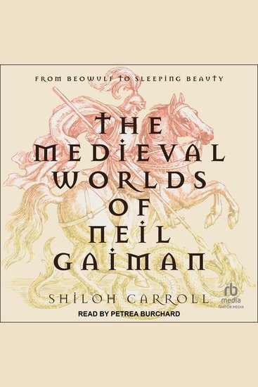 The Medieval Worlds of Neil Gaiman - From Beowulf to Sleeping Beauty - cover