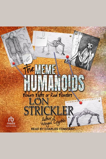 The Meme Humanoids - Modern Myths or Real Monsters - cover