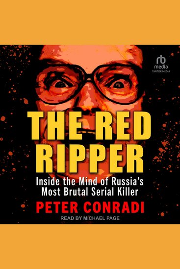 The Red Ripper - Inside the Mind of Russia's Most Brutal Serial Killer - cover