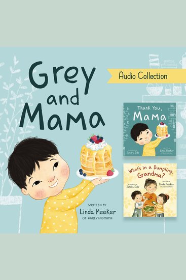 Grey and Mama Audio Collection - cover