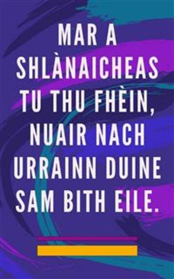 Mar a shlànaicheas tu thu fhèin nuair nach urrainn duine sam bith eile - Modh Fèin-slànachaidh airson an anam agus an spioraid agus tarraing gach nì a tha math agus brèagha - cover