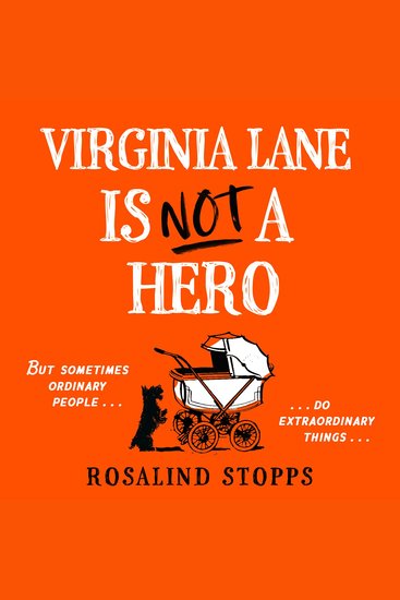 Virginia Lane is Not a Hero: Don’t miss this dark and gripping crime novel full of suspense courage and friendship in 2025! - cover
