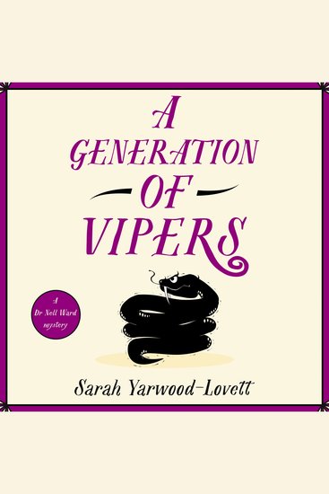 A Generation of Vipers - An absolutely addictive and page-turning British cozy mystery - cover