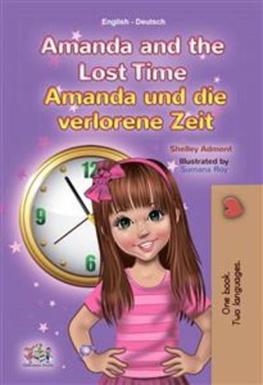 Amanda and the Lost Time (English German) - English German Bilingual children's book - cover