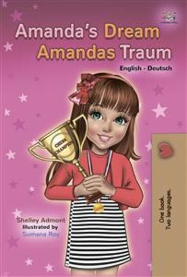 Amanda’s Dream (English German) - English German Bilingual children's book - cover