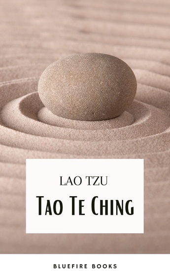 Tao Te Ching - The Timeless Classic of Taoist Wisdom by Lao Tzu - cover