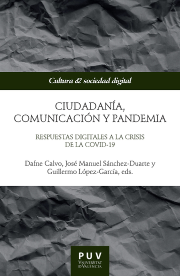 Ciudadanía comunicación y pandemia - Respuestas digitales a la crisis de la Covid-19 - cover
