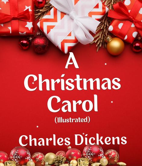 A Christmas Carol (Illustrated) - cover