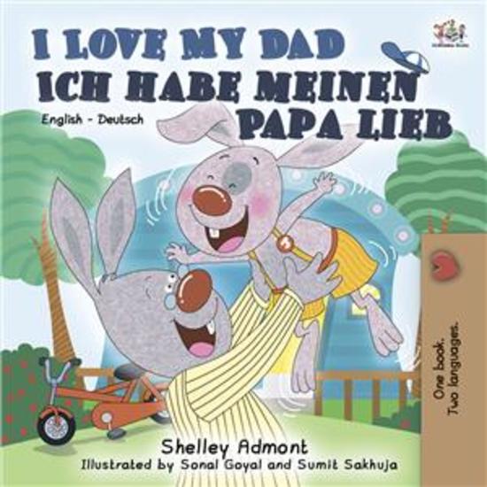 I Love My Dad (English German) - English German Bilingual children's book - cover